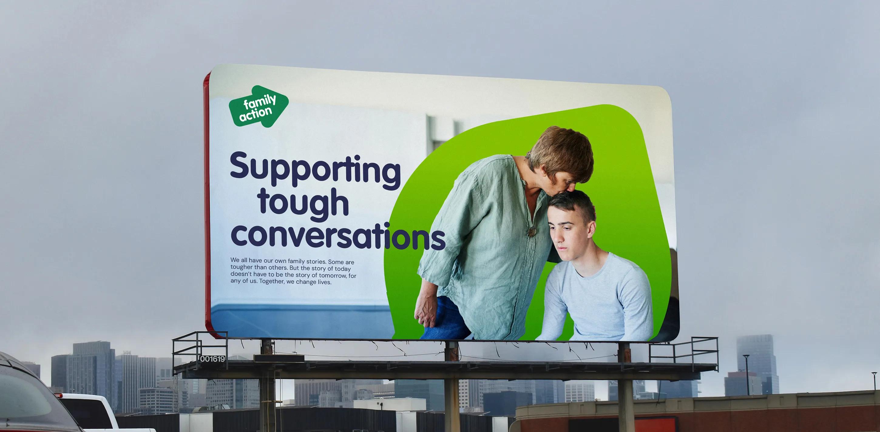 Outdoor advertising saying 'supporting tough conversations'